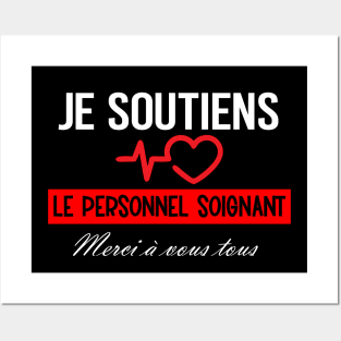 je soutiens le personnel soignant Posters and Art